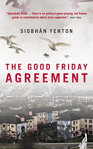 Book cover: "The Good Friday Agreement" with birds and a cityscape.