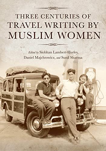 Book cover with vintage photo of travelers and title: "Three Centuries of Travel Writing...