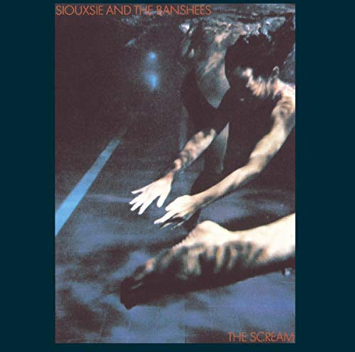 A person underwater reaching forward, with Siouxsie and the Banshees The Scream text overlay.
