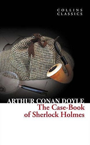 Book cover: “The Case-Book of Sherlock Holmes” with hat, pipe, and magnifying glass.