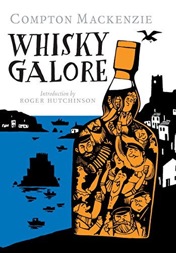 Book cover: “Whisky Galore” with illustration of a whisky bottle and coastal scene.