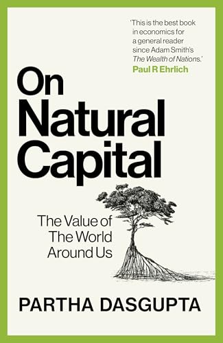Book cover for On Natural Capital by Partha Dasgupta featuring a sketch of a tree.