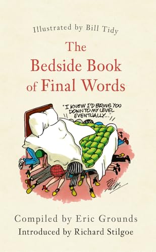 Book cover: “The Bedside Book of Final Words” with cartoon illustration.