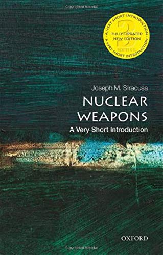 Book cover: "Nuclear Weapons" by Joseph M. Siracusa, Oxford University Press.