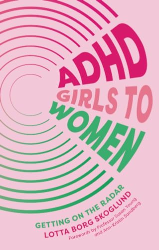 Book cover titled ADHD Girls to Women with pink and green text on pink.