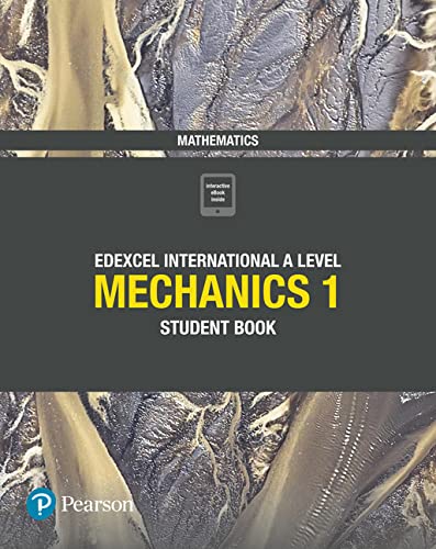 Textbook cover: Edexcel International A Level Mathematics Mechanics 1.