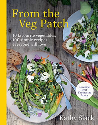Cookbook cover featuring vegetable dishes, text “From the Veg Patch”, and author’s name.