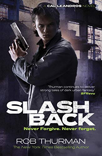 Book cover: man with gun, dark urban setting, “Slashback” title.