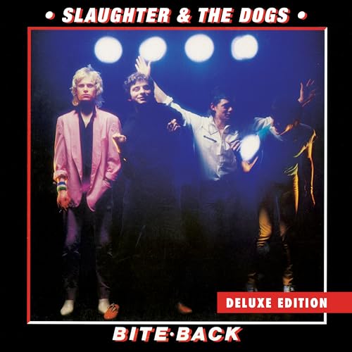 Album cover for Slaughter And The Dogs’ “Bite Back” featuring band members.