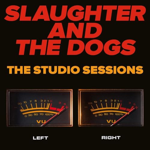 CD cover for Slaughter And The Dogs, featuring audio level meters.