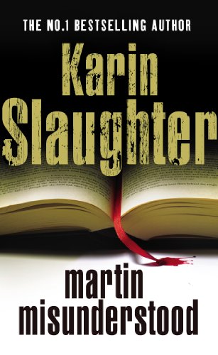 Book cover: "Martin Misunderstood" by Karin Slaughter, with blood-red ribbon.