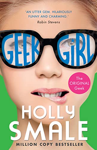 Book cover: girl with glasses, title “Geek Girl” in lenses.