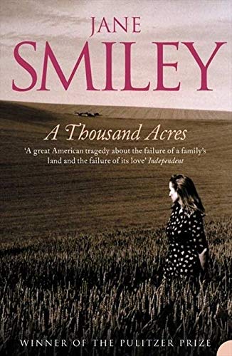 Book cover for "A Thousand Acres" featuring a woman in a field.