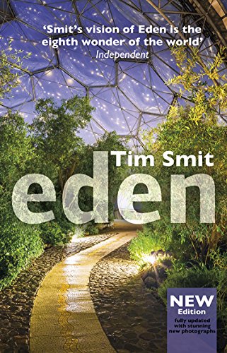 Book cover for “Eden” showing a path through lush, biodome-like greenery.