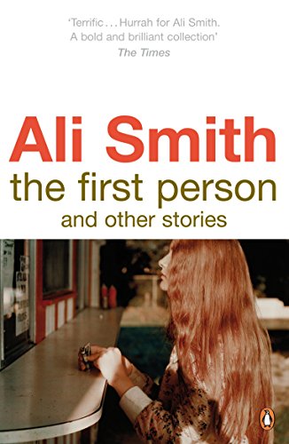 Book cover: "The First Person and Other Stories" by Ali Smith.