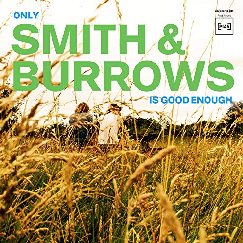 CD cover for Smith & Burrows’ “Only Smith & Burrows Is Good Enough” album.