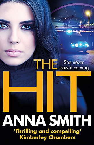 Book cover: woman’s face, city skyline, and bold yellow title “THE HIT”.