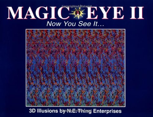 “Magic Eye II” book cover with a colorful, abstract 3D illusion image.