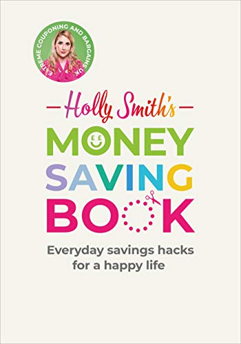 Book cover with author portrait, colorful title: "Holly Smith's Money Saving Book".
