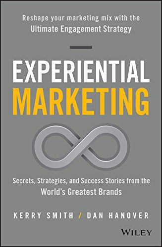 Gray book cover with bold yellow text: "Experiential Marketing" and an infinity symbol.