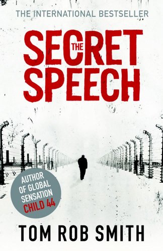 Book cover: “The Secret Speech” with barbed wire and a lone figure.