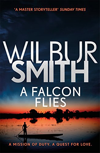Book cover: "A Falcon Flies" by Wilbur Smith, with a sunset and boat scene.