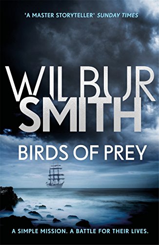 Book cover for Birds of Prey by Wilbur Smith featuring a ship at sea.