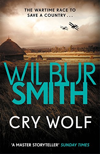 Book cover: "Cry Wolf" by Wilbur Smith, featuring a landscape and planes.