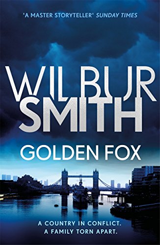 Book cover: "Golden Fox" by Wilbur Smith, featuring London’s Tower Bridge.