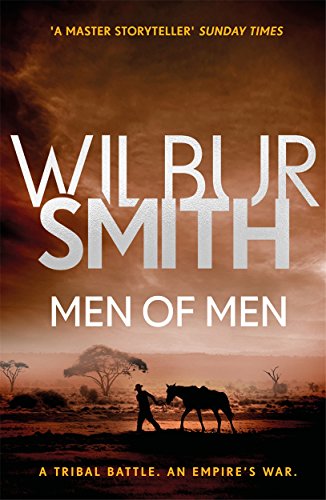 Book cover: "Men of Men" by Wilbur Smith, silhouette of rider and horse.