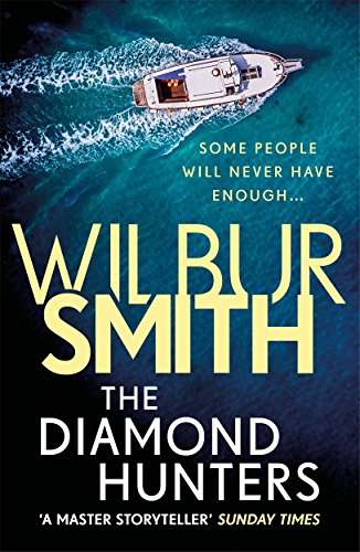 Book cover featuring a boat on blue water with text Wilbur Smith The Diamond Hunters.