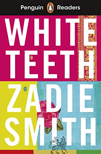 Book cover for "White Teeth" by Zadie Smith, Penguin Readers edition.