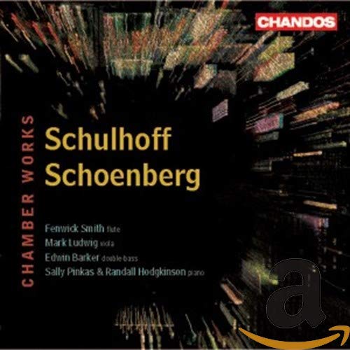 CD cover for “Chamber Works” by Schulhoff and Schoenberg, featuring abstract art.