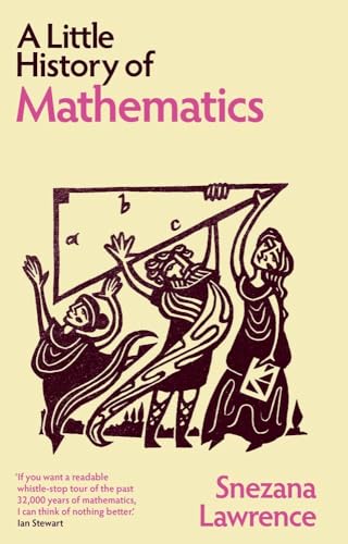Book cover titled A Little History of Mathematics featuring stylized figures holding a triangle.