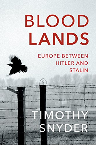 Book cover: "Bloodlands" by Timothy Snyder, with barbed wire and a bird.
