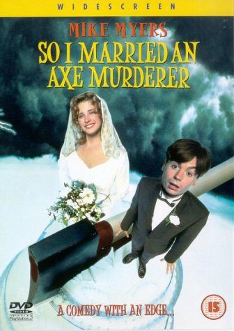 DVD cover for "So I Married An Axe Murderer" featuring a couple and an axe.