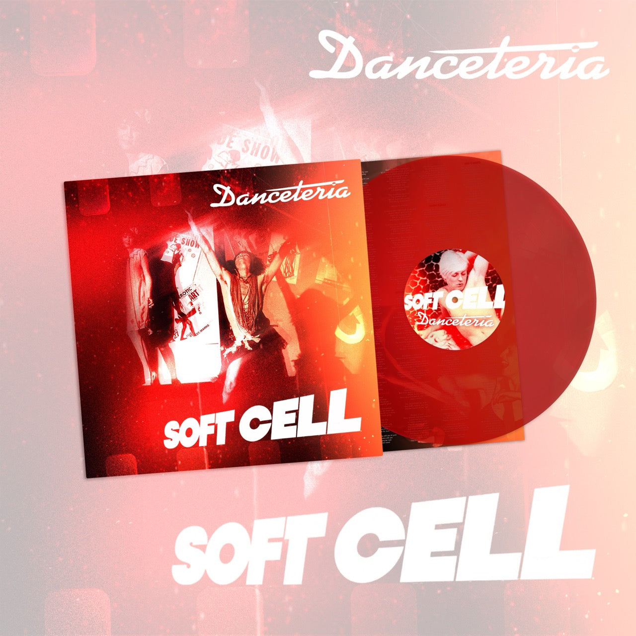 Red vinyl record of Soft Cell’s “Danceteria” with album artwork.
