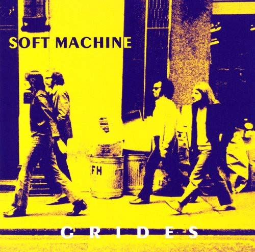 Yellow album cover for Soft Machine’s “Grides” featuring four walking figures.