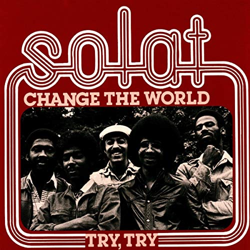 Vintage record cover featuring band Solat and the text "Change The World".