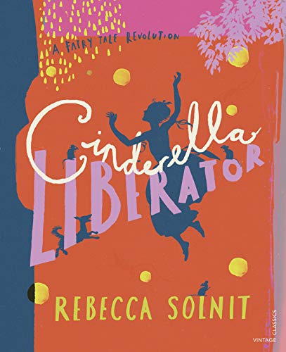 Book cover: Silhouette of a leaping woman with “Cinderella Liberator” title.