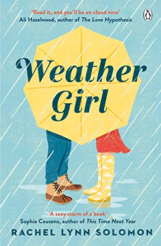 Book cover: "Weather Girl" with illustration of couple under yellow umbrella.