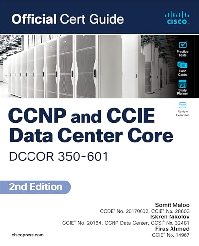 CCNP/CCIE Data Center Core DCCOR 350-601 study guide, 2nd edition.