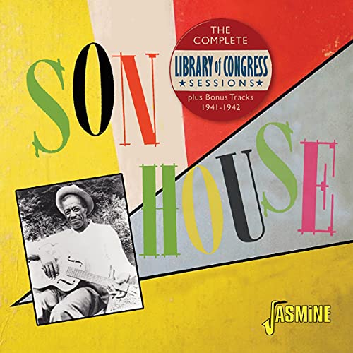 CD cover for Son House’s Library of Congress sessions, 1941-1942.