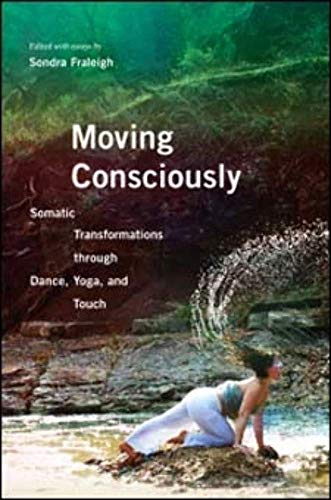 Book cover featuring a woman kneeling by a stream, titled “Moving Consciously.”