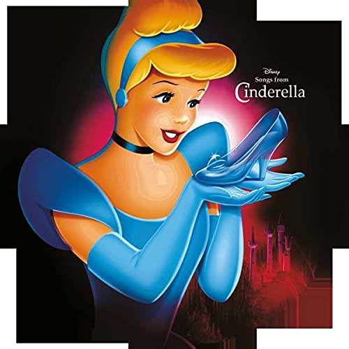 Cinderella holding a glass slipper, album cover art for "Songs From Cinderella".
