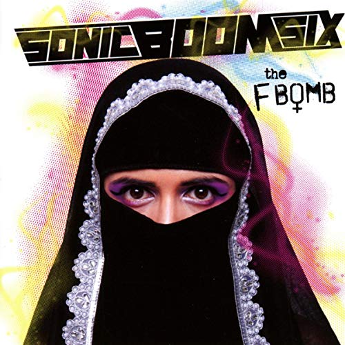 CD cover for Sonic Boom Six’s “The F-Bomb” featuring a veiled face.
