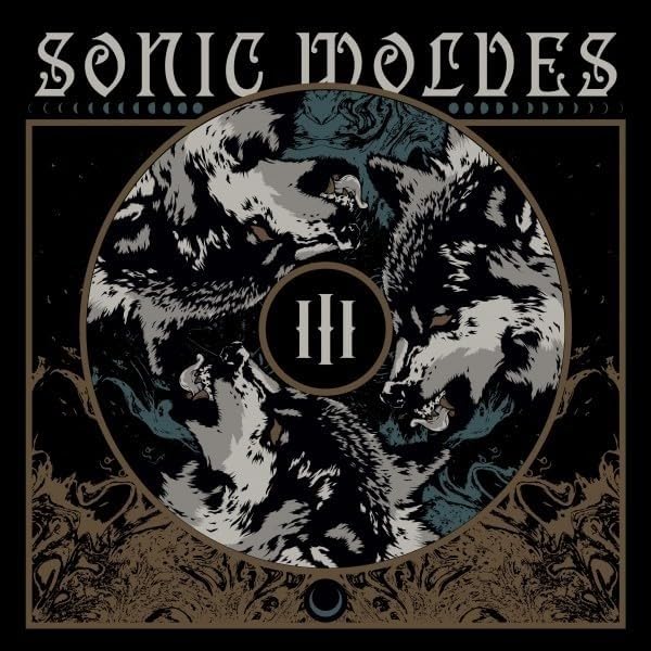 Sonic Wolves - Iii [CD]