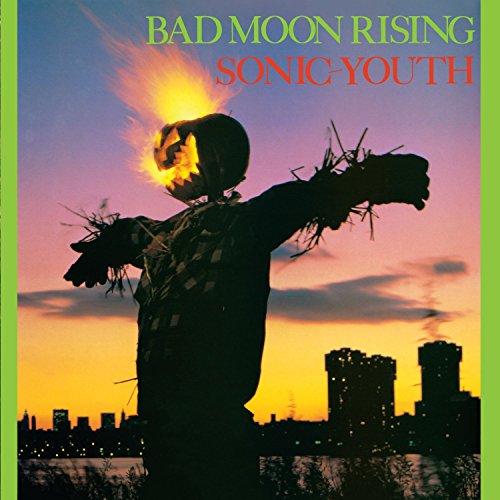 Sonic Youth “Bad Moon Rising” CD cover: scarecrow with jack-o'-lantern head.