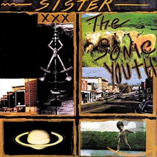 Sonic Youth “Sister” CD cover with collage of surreal images.
