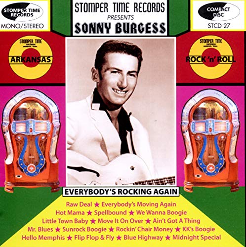 CD cover for Sonny Burgess’ “Everybody’s Rockin Again” featuring a portrait and jukeboxes.